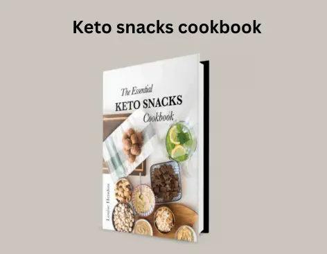 keto snacks cookbook