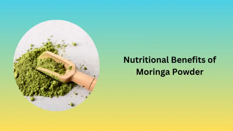 Nutritional Benefits of Moringa Powderc